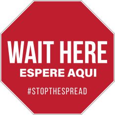 Bilingual Wait Here Stop The Spread stop sign decals